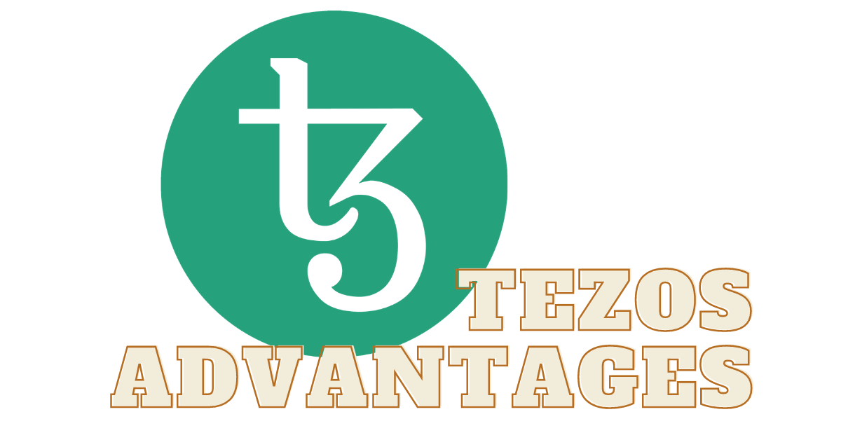 What Are the Advantages of Tezos (XTZ) Cryptocurrency?