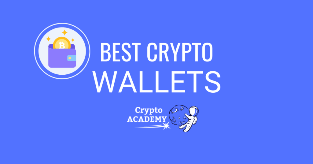 The Best Cryptocurrency Wallets in 2021