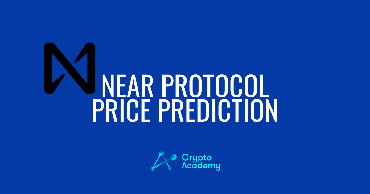 NEAR Protocol Price Prediction 2021 and Beyond - Is NEAR a Good Investment?