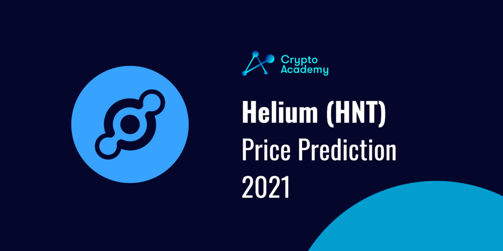 Helium Price Prediction 2021 and Beyond - Is HNT a Good Investment?