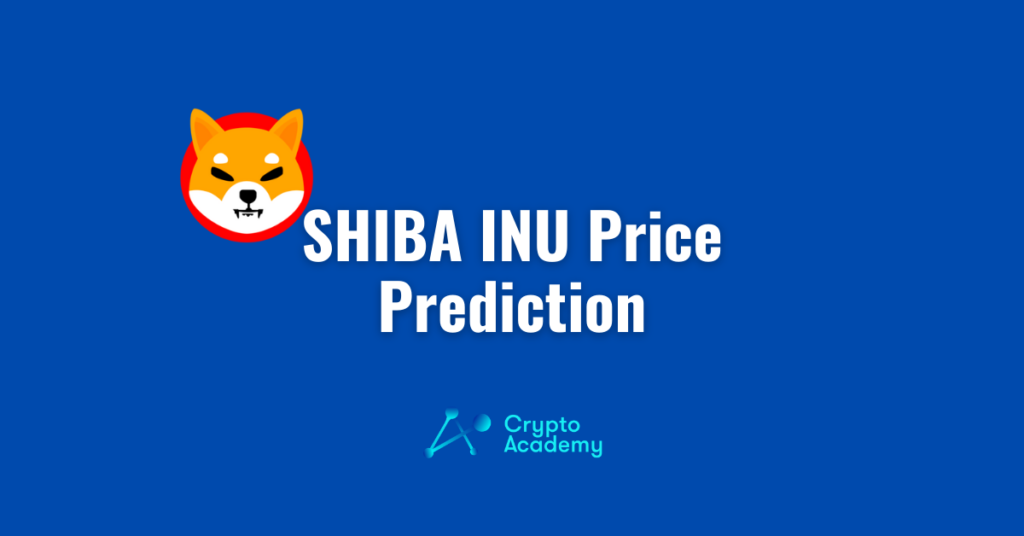 SHIBA INU Price Prediction 2021 and Beyond - Is SHIB a Good Investment?