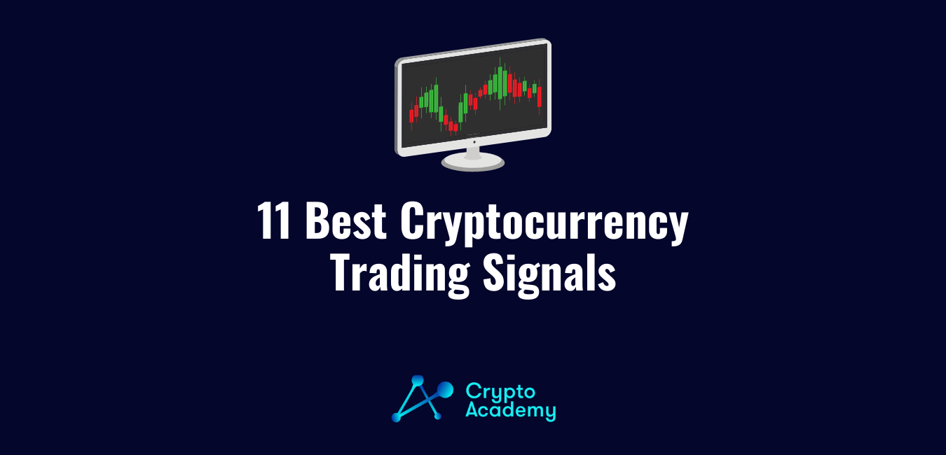 11 Best Cryptocurrency Trading Signals