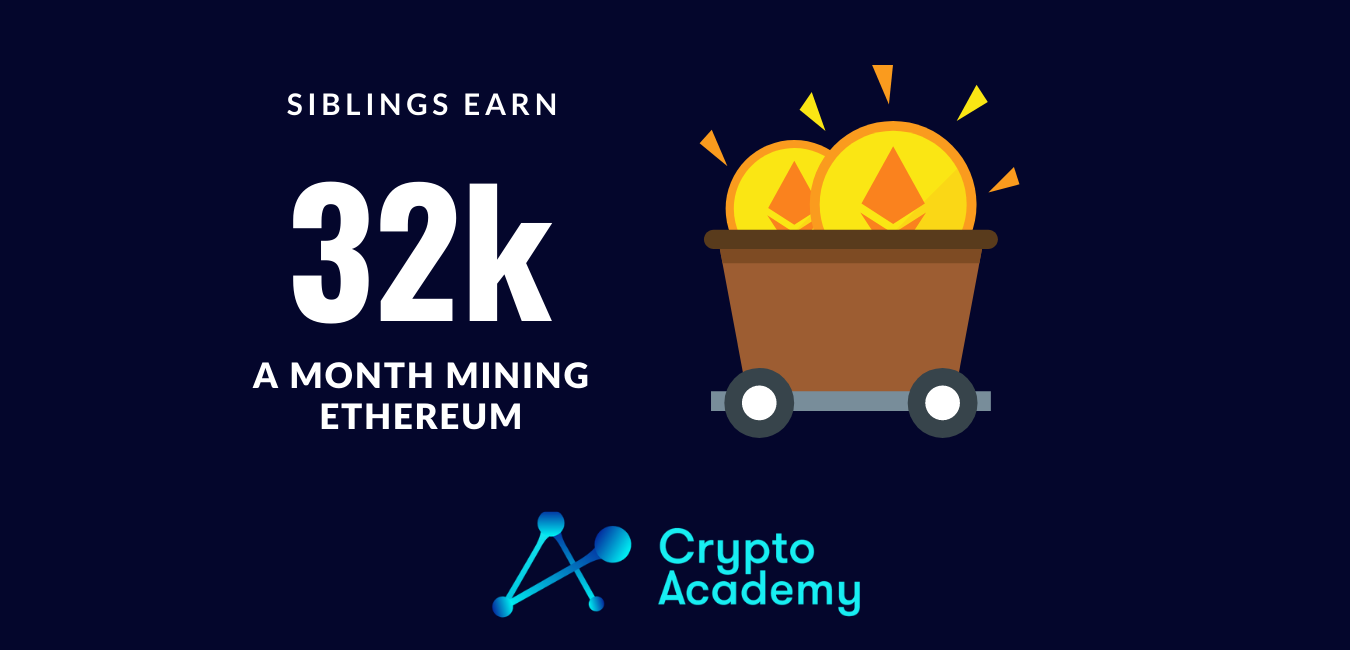 14- and 9-Year-Old Ethereum Miners Earn up to 32k Monthly