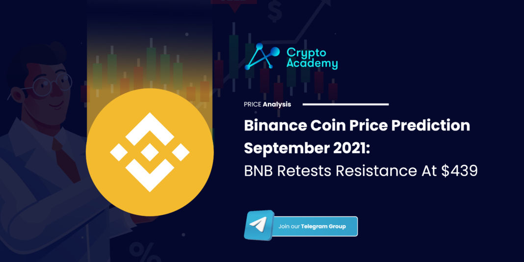 Binance Coin Price Prediction September 2021: BNB Retests Resistance At $439