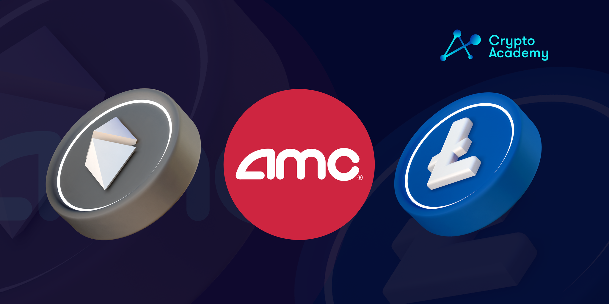 AMC Entertainment to Accept Payments in Ethereum and Litecoin