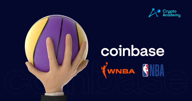 Coinbase Collaboration with NBA and WNBA - Basketball Fans to Learn About Crypto