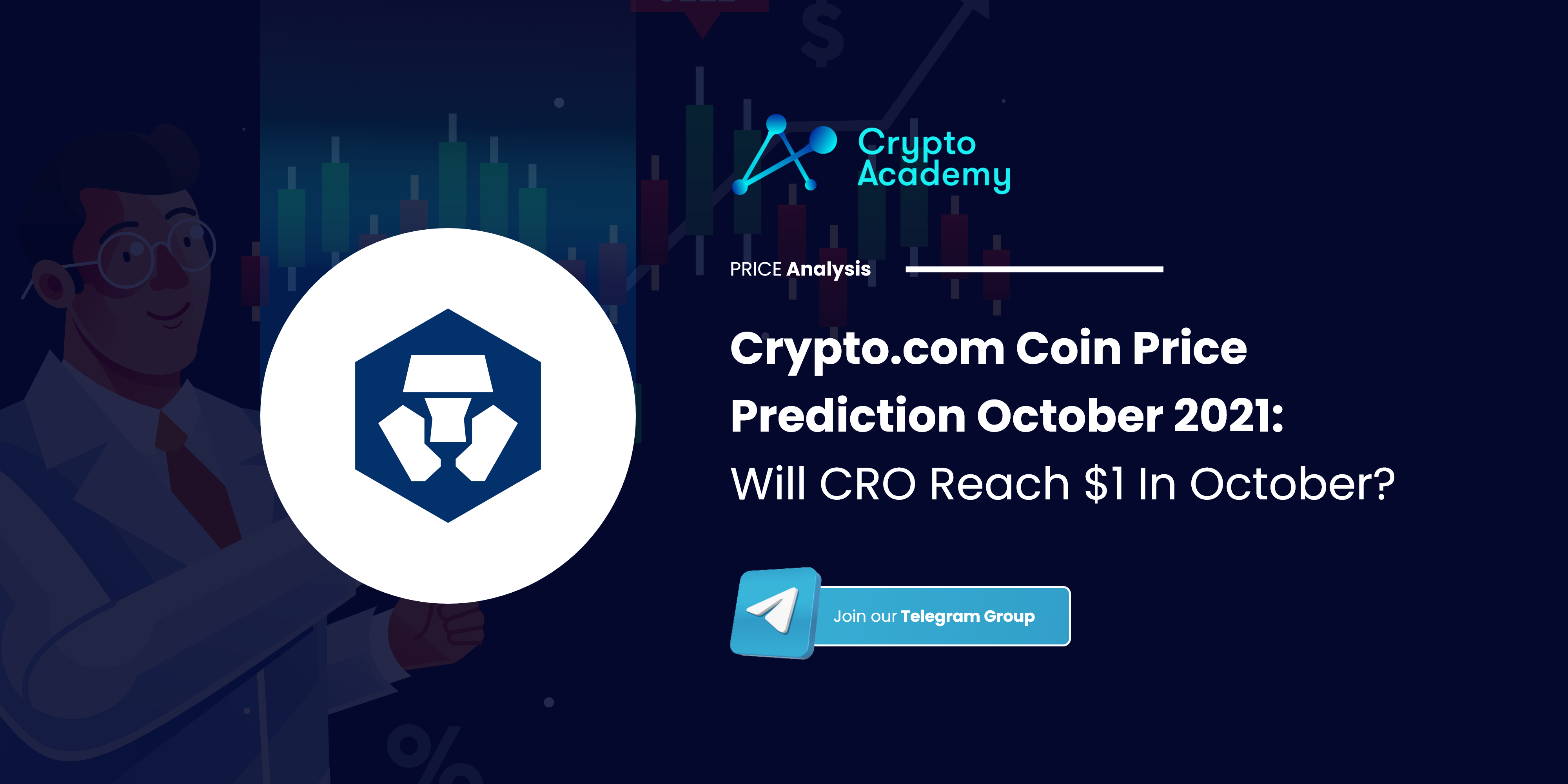 Crypto.com Coin Price Prediction October 2021: Will CRO Reach $1 In October?