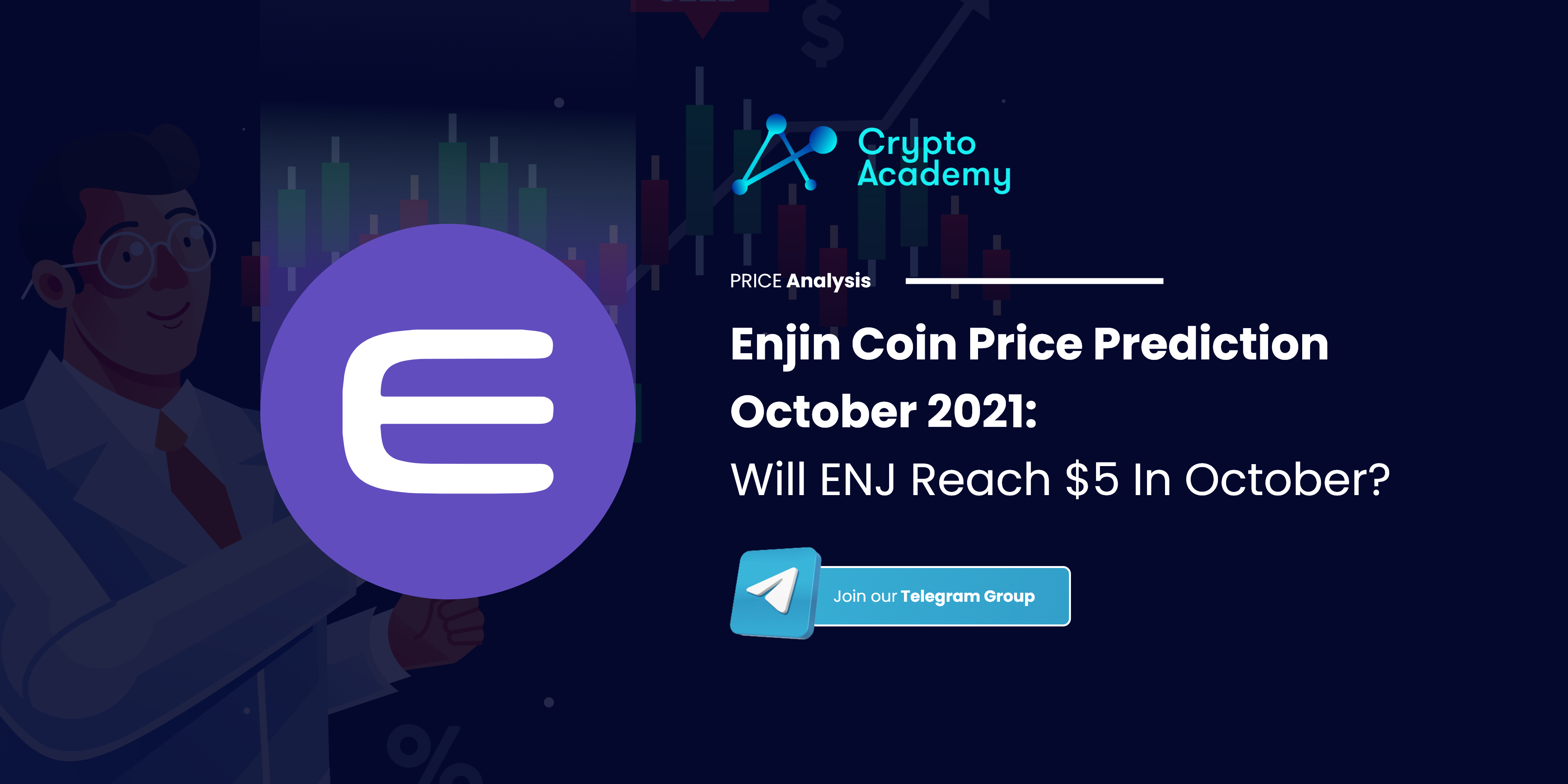 Enjin Coin Price Prediction October 2021: Will ENJ  Reach $5 In October?