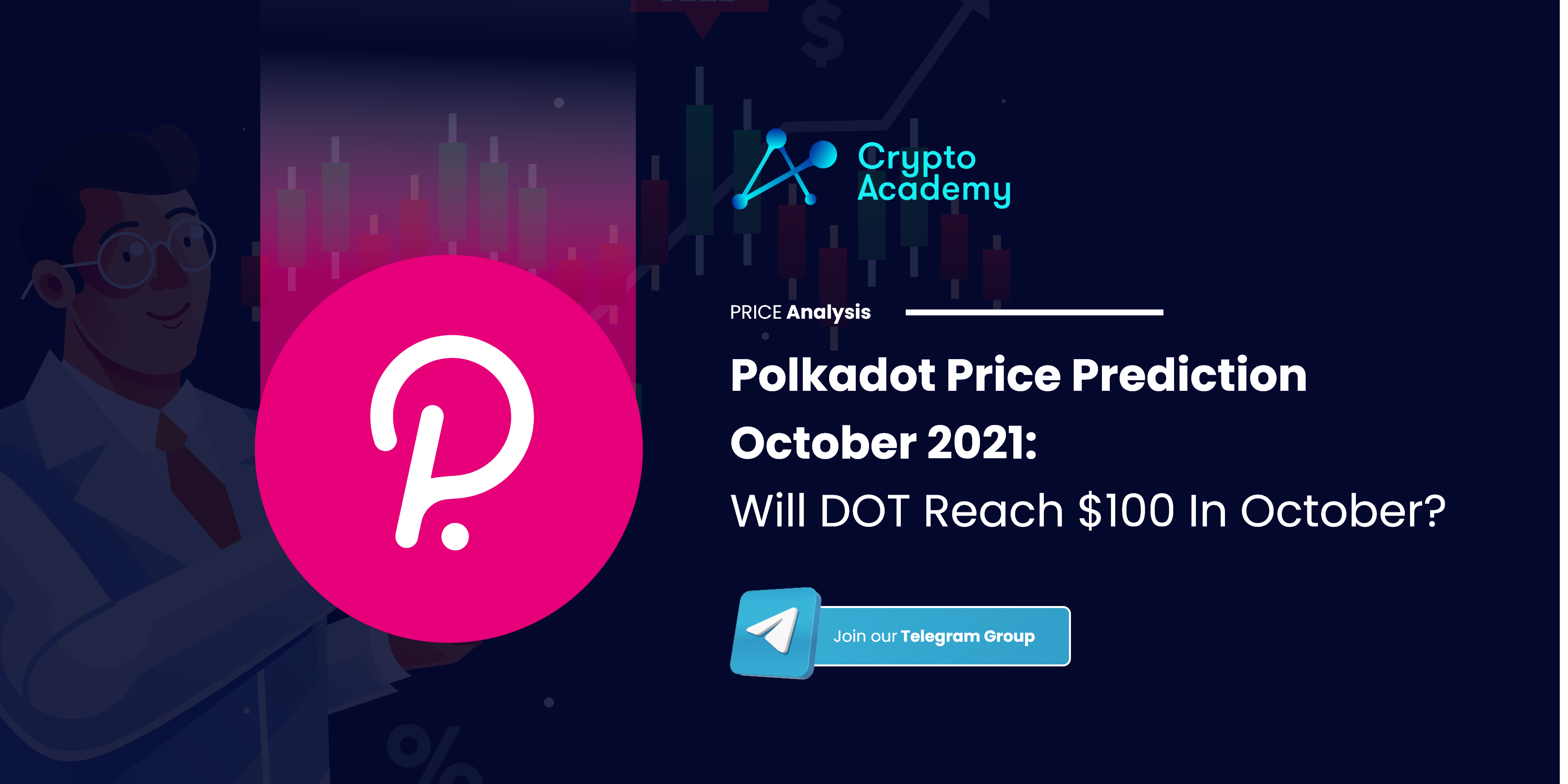 Polkadot_Price_Prediction_October_2021_Will_DOT_Reach_$100_In_October