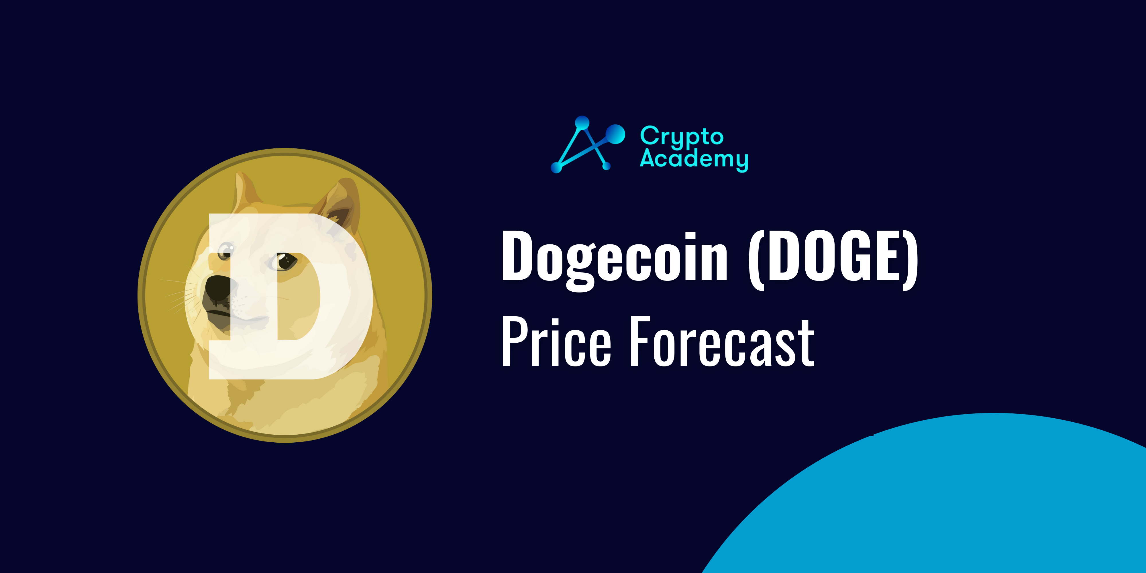 Dogecoin Price Forecast - Will DOGE Reach $1 in 2021?