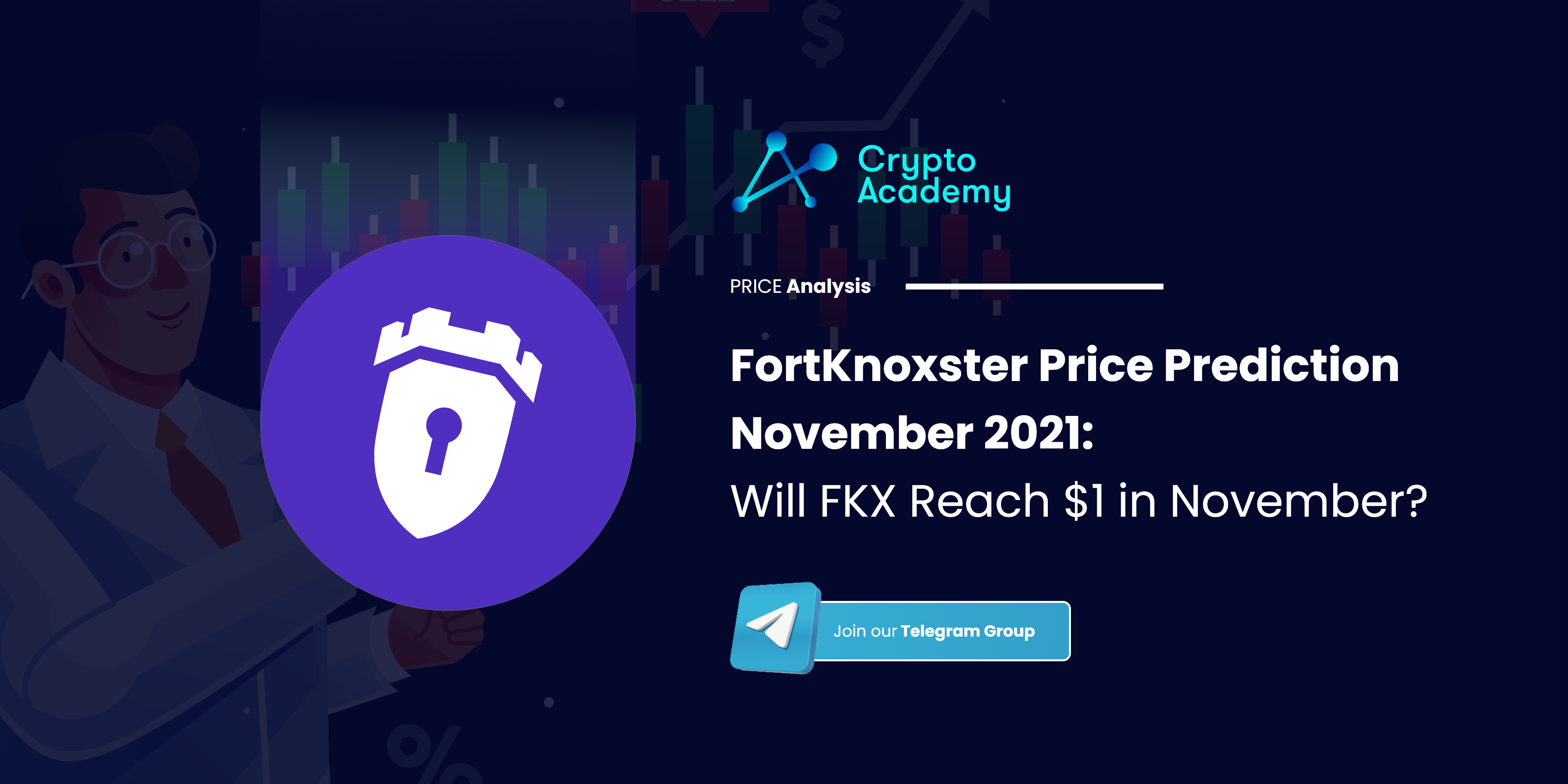 FortKnoxster Price Prediction November 2021: Will FKX Reach $1 in November?