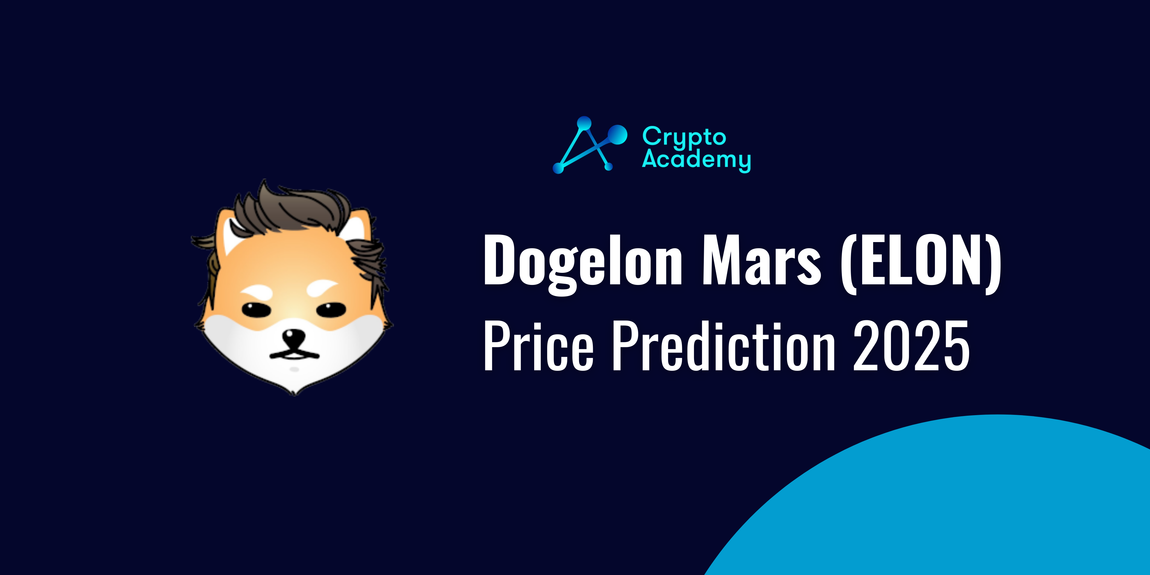 Dogelon Mars Price Prediction 2025 - How High Will ELON Go?
