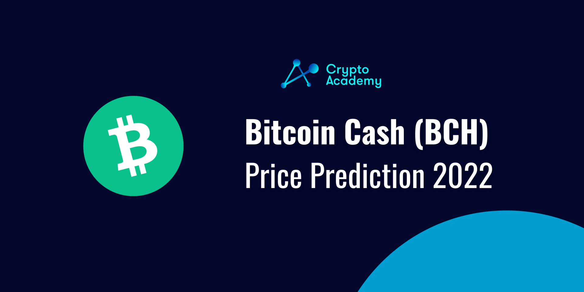 eCash aka Bitcoin Cash ABC (BCHA)  Price Prediction 2021 and Beyond – Is BCH a Good Investment?