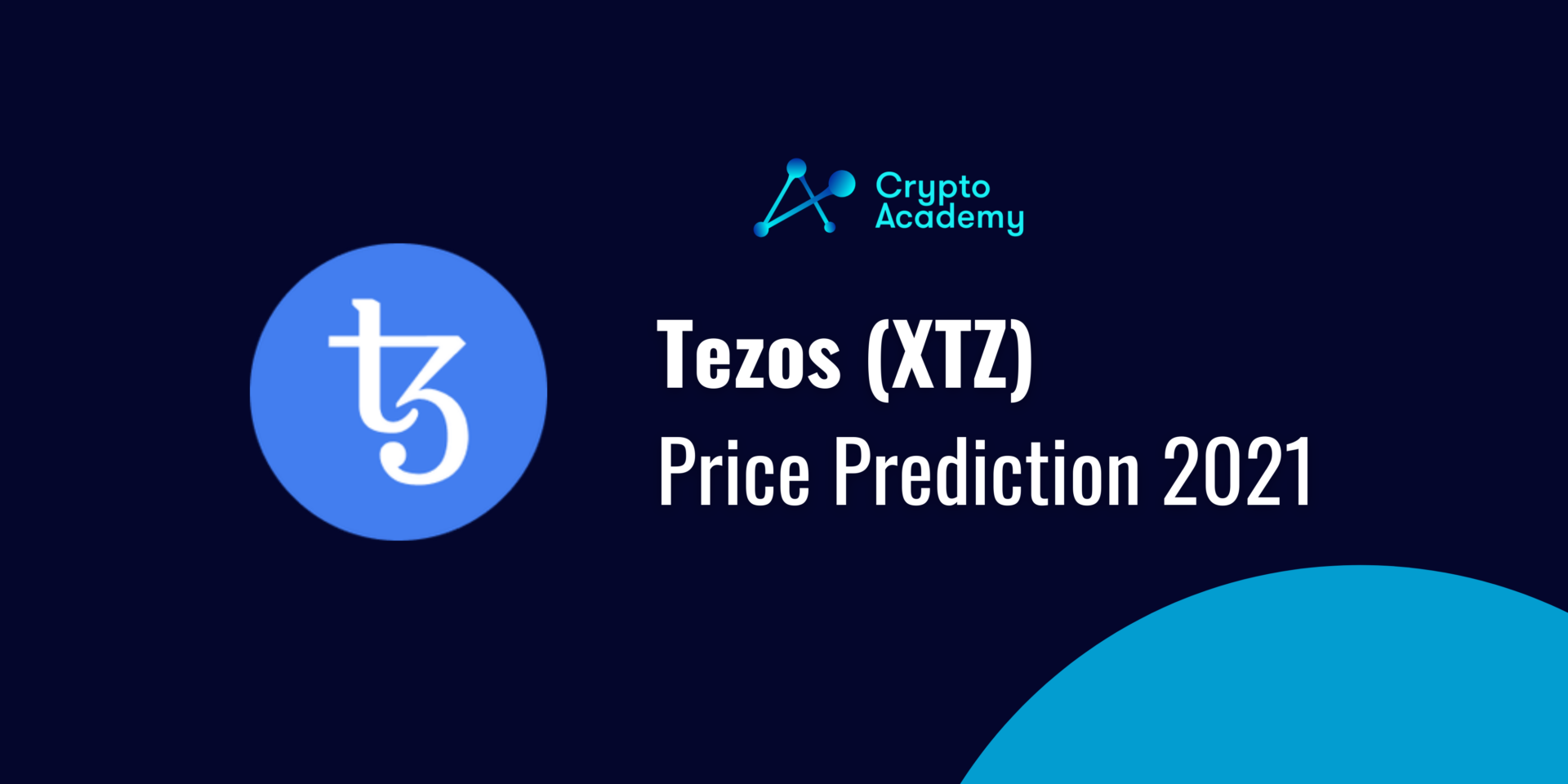 Tezos (XTZ) Price Prediction 2021 and Beyond – Will XTZ Reach $100?