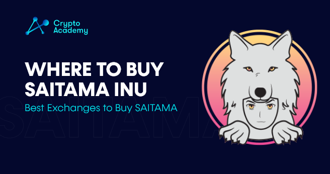 Where to Buy Saitama Inu - Best Exchanges to Buy SAITAMA