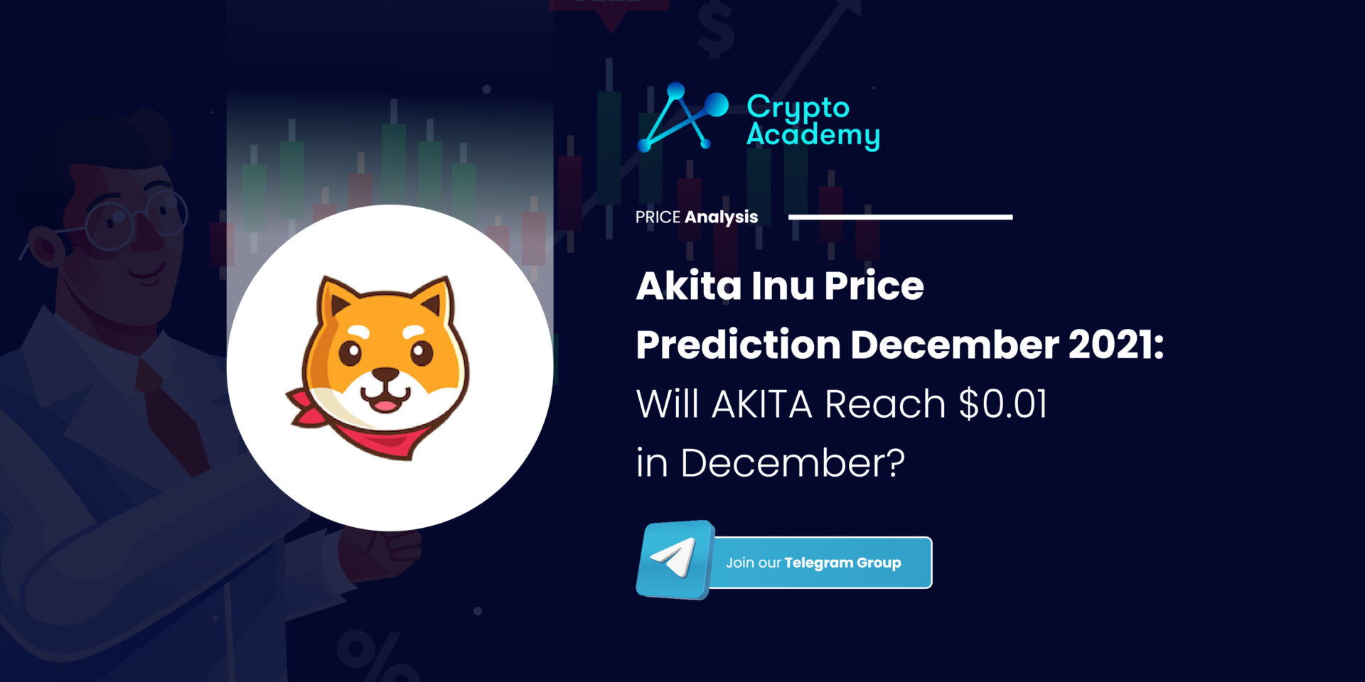 Akita Inu Price Prediction December 2021: Will AKITA Reach $0.01 in December?