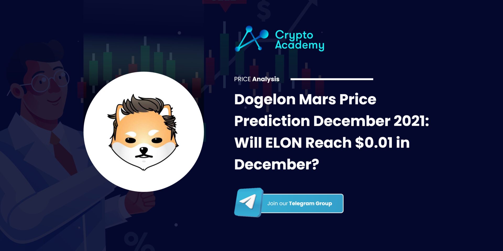 Dogelon Mars Price Prediction December 2021: Will ELON Reach $0.01 in December?