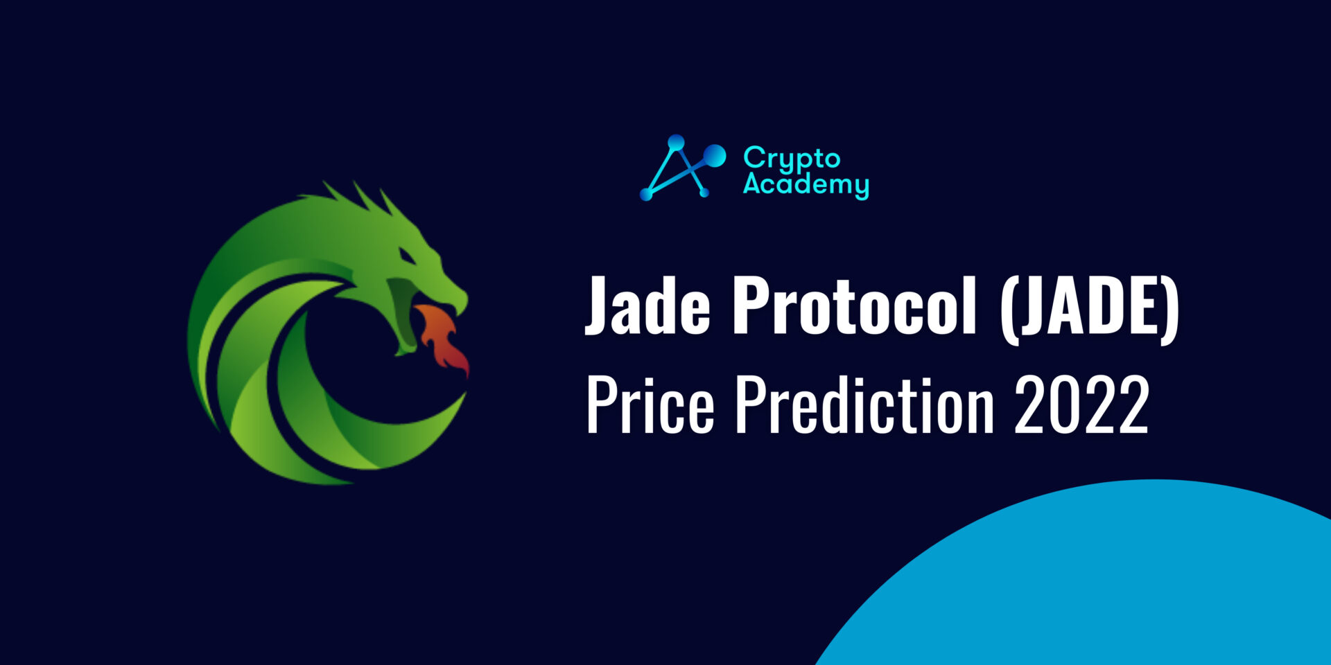 Jade Protocol Price Prediction 2022 and Beyond - Will JADE ...
