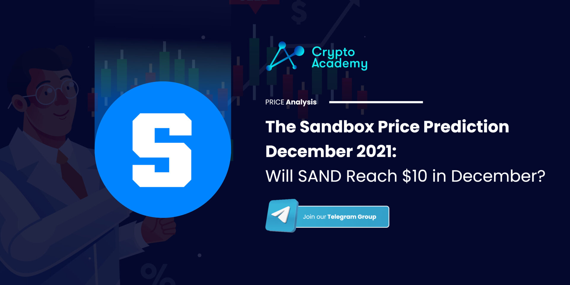 The Sandbox Price Prediction December 2021: Will SAND Reach $10 in December?