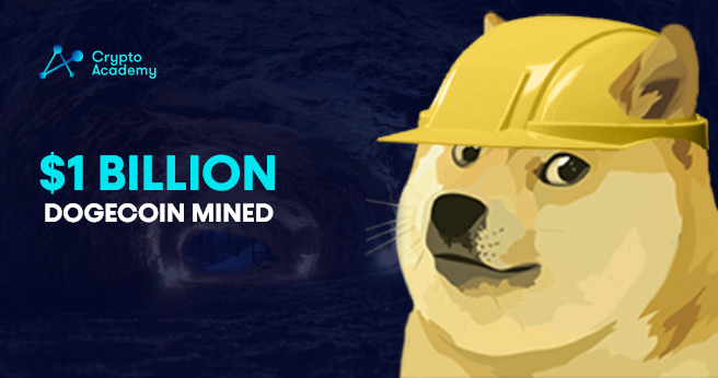 Total Mined Income for Dogecoin Surpasses $1 Billion Milestone
