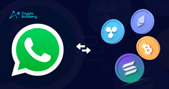 Whatsapp to Soon Allow Its 2 Billion Users Send and Recieve Cryptocurrency Directly On Their Platform
