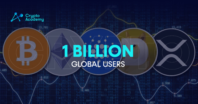 1 Billion Global Crypto Users By The End Of 2022