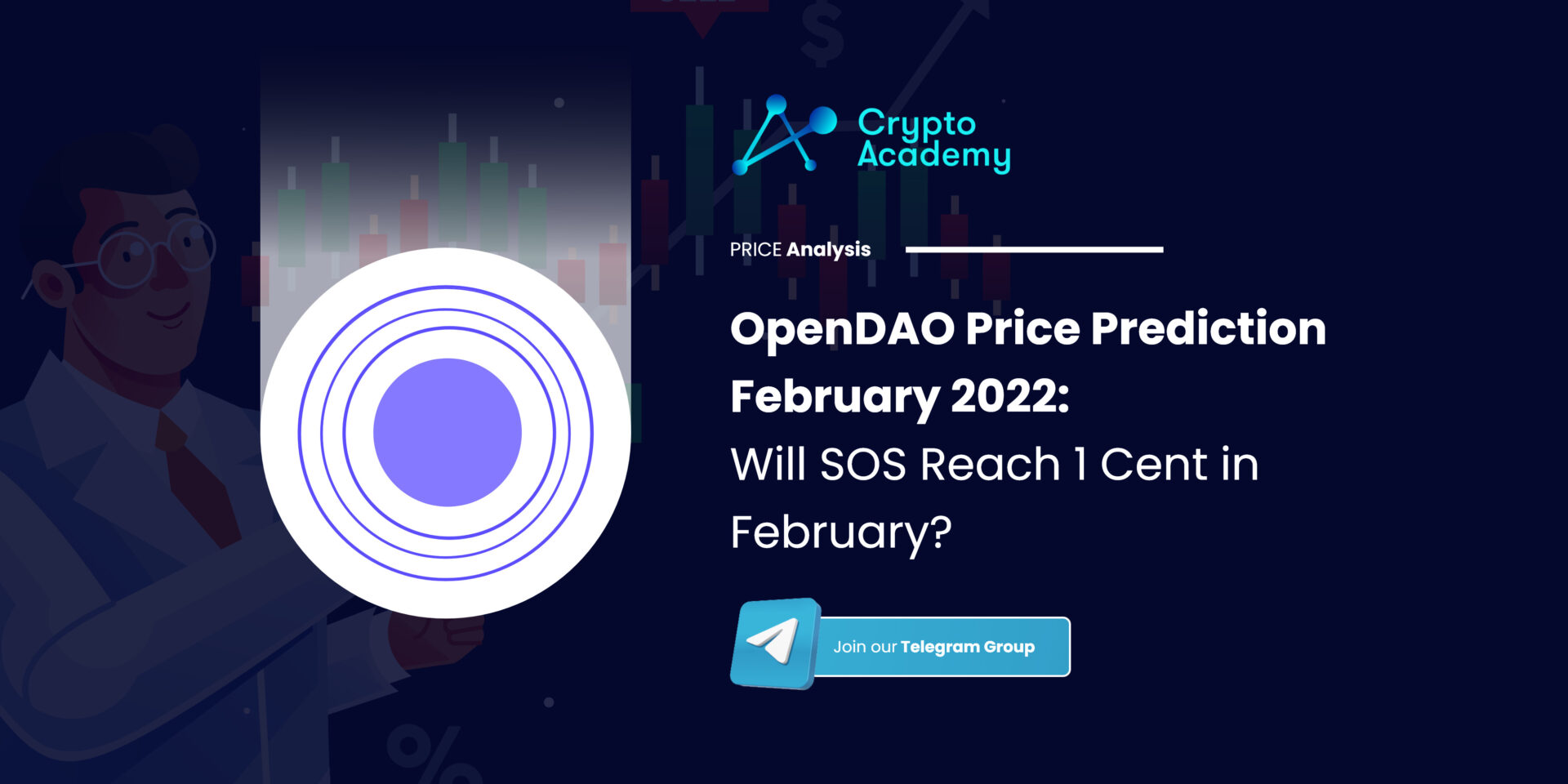 OpenDAO Price Prediction February 2022: Will SOS Reach 1 Cent in February?