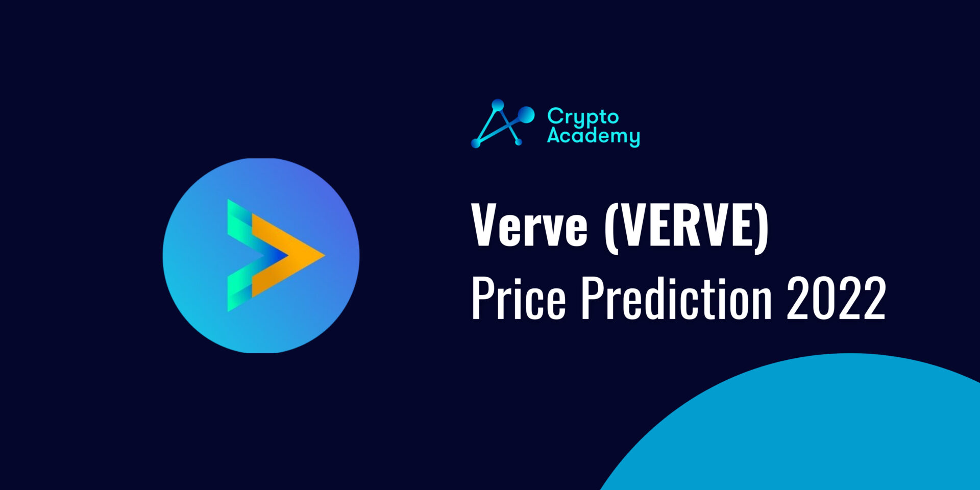 Verve Price Prediction 2022 and Beyond - Will VERVE Reach $1? 