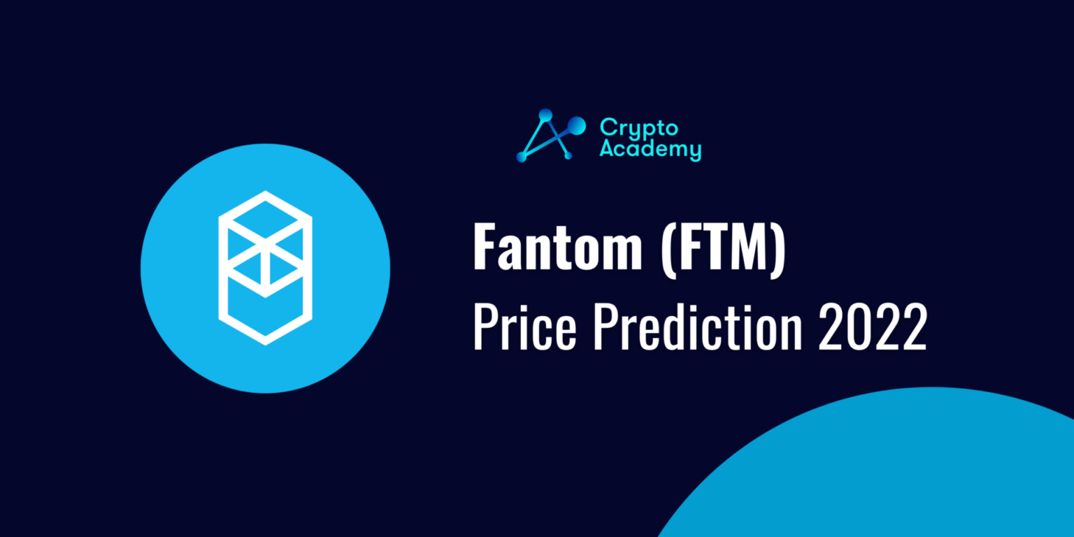 fantom crypto price prediction 2022