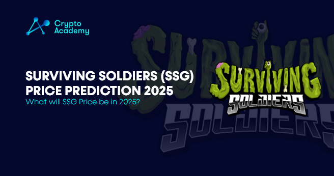 Surviving Soldiers (SSG) Price Prediction 2025 - What Will SSG Price Be in 2025?