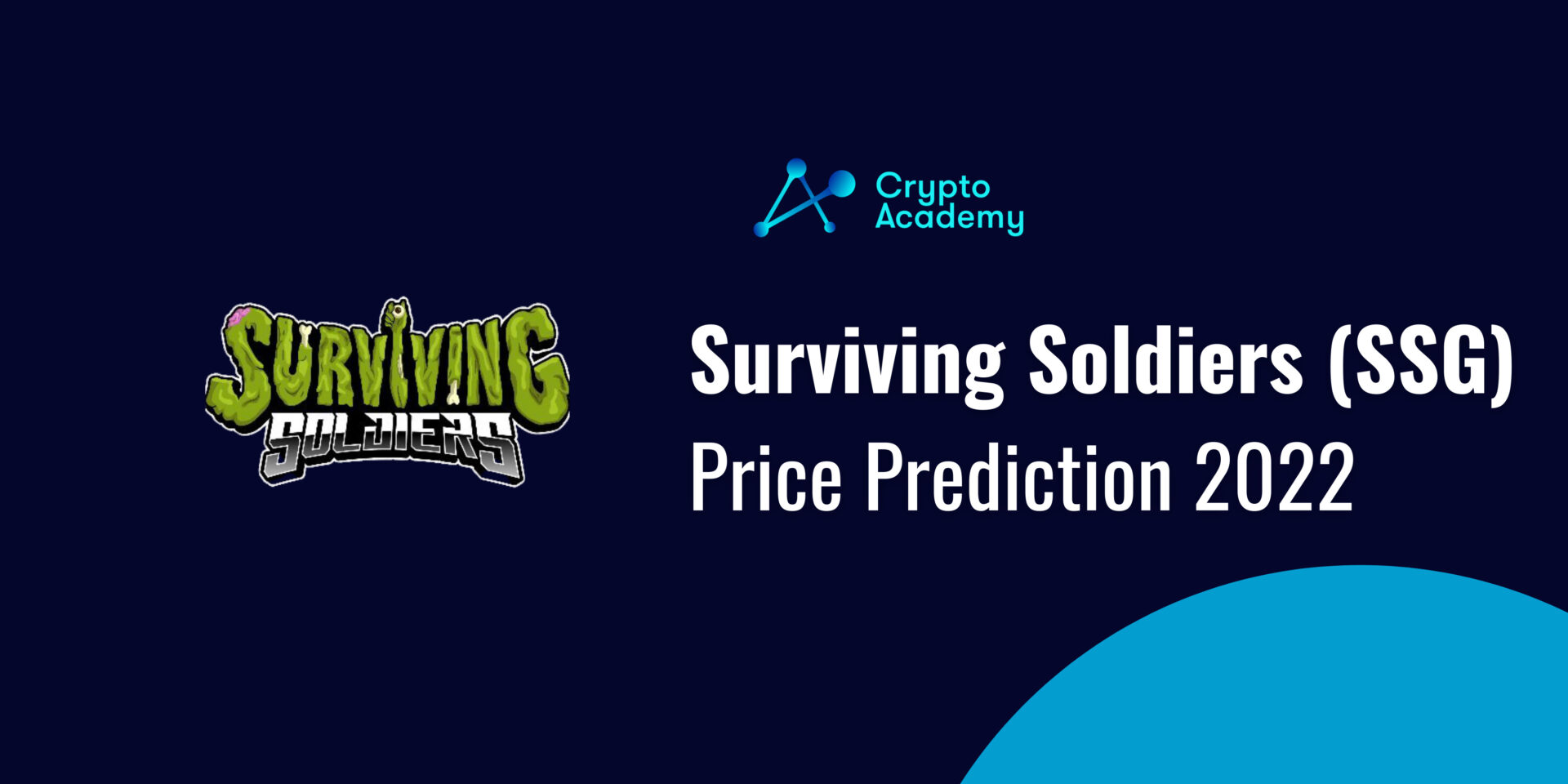 Surviving Soldiers Price Prediction 2022 and Beyond – Can SSG Eventually Reach $100?