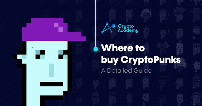 Where to Buy CryptoPunks – A Detailed Guide