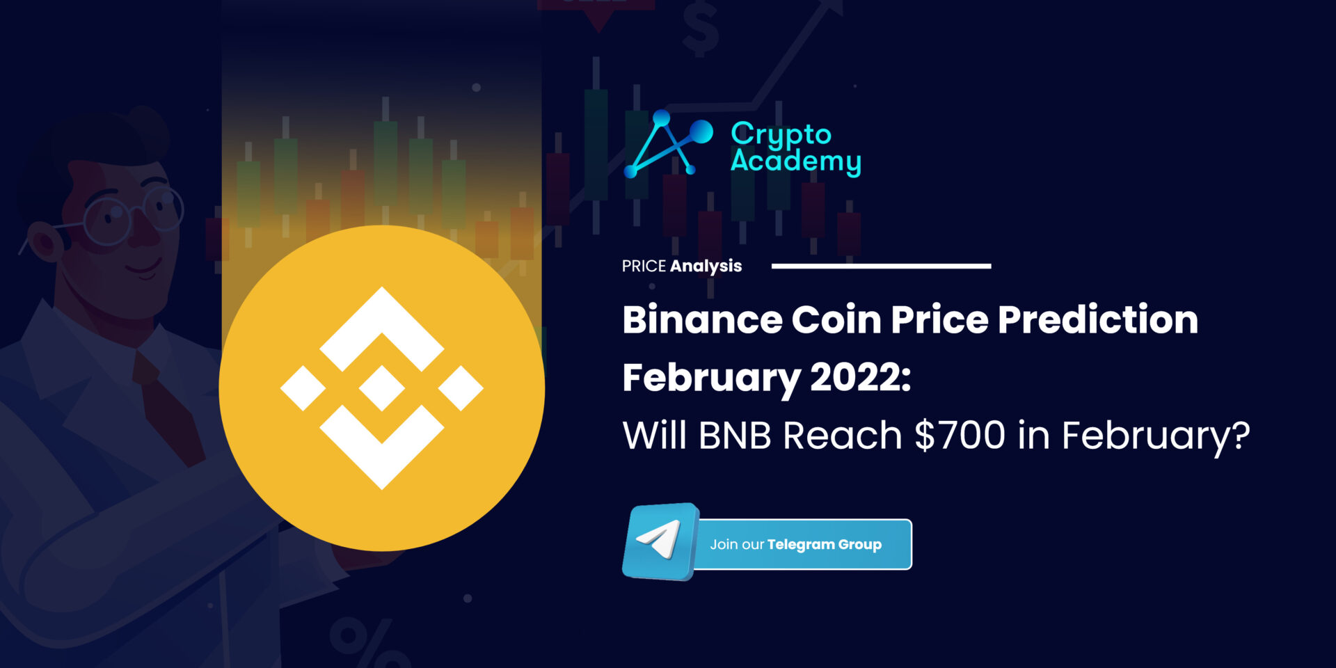 Binance Coin Price Prediction February 2022: Will BNB Reach $700 in February?