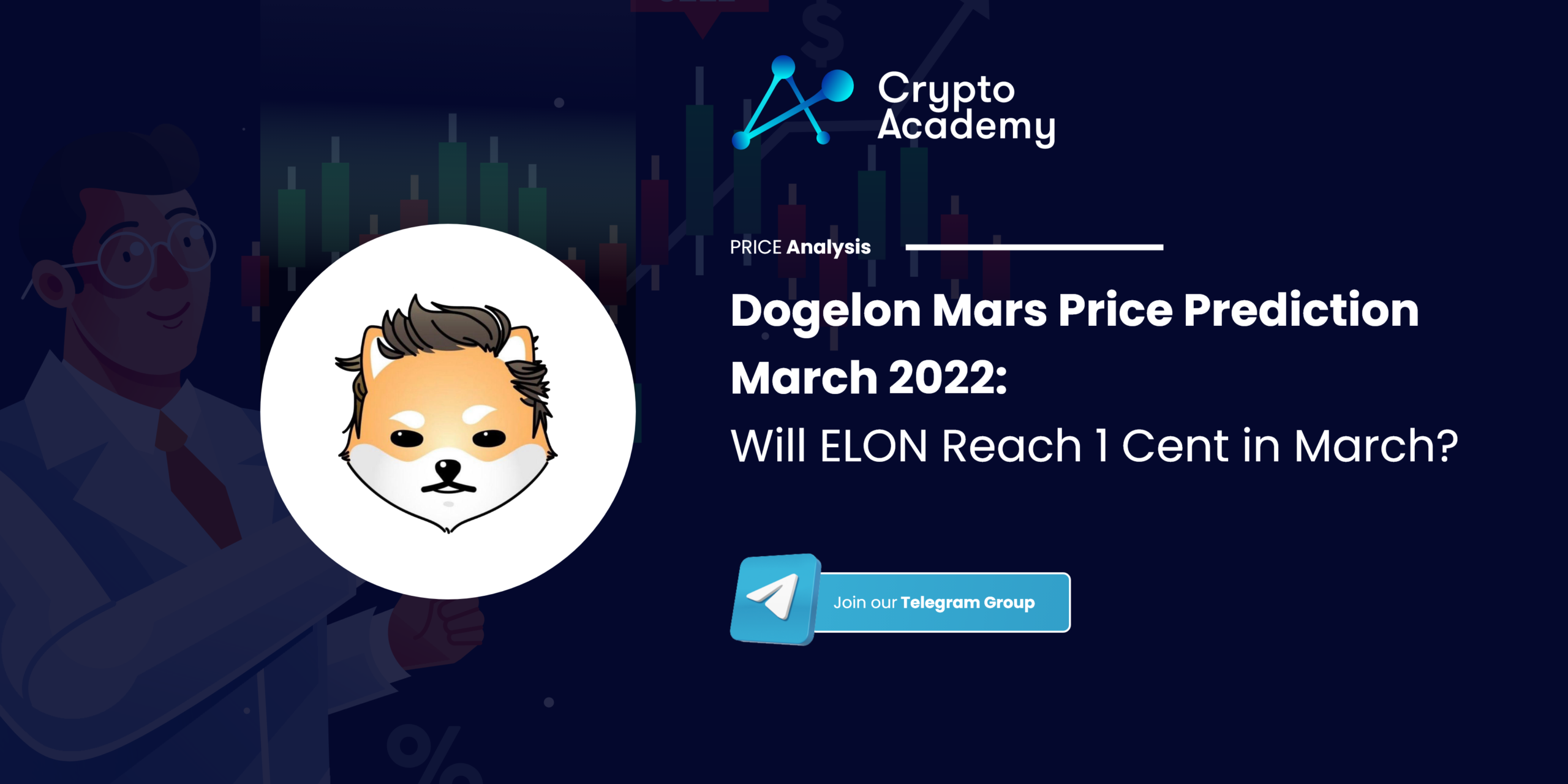 Dogelon Mars Price Prediction March 2022: Will ELON Reach 1 Cent in March?