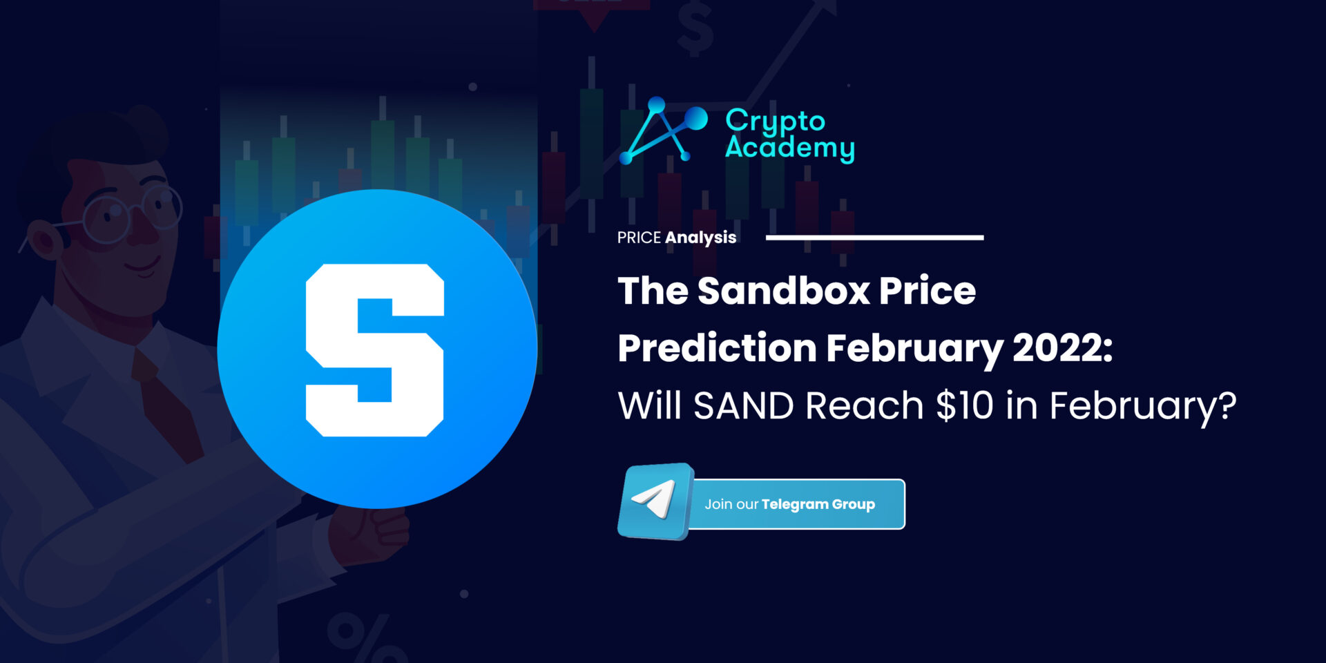 The Sandbox Price Prediction February 2022: Will SAND Reach $10 in February?