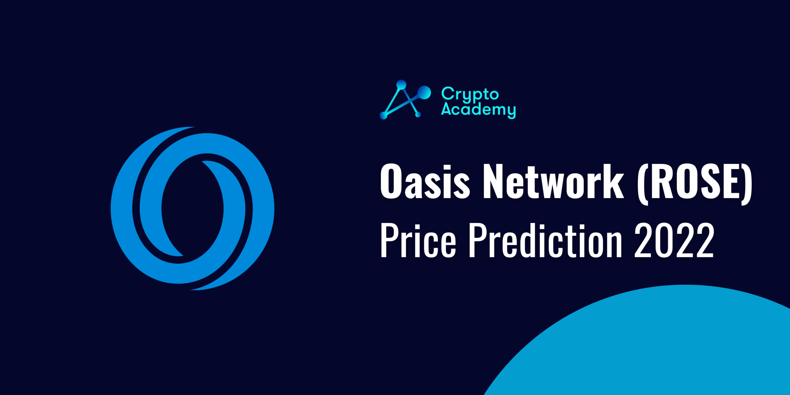 Oasis Network Price Prediction 2022 and Beyond – Can ROSE Reach $1?