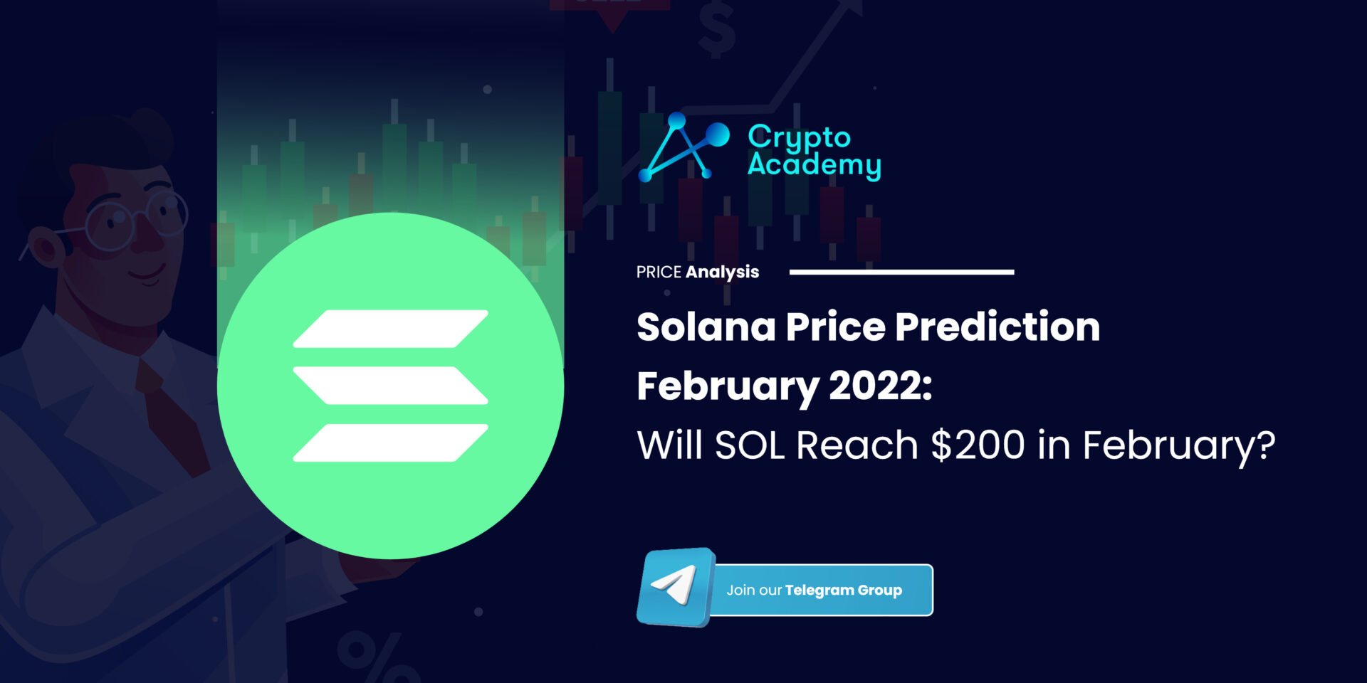 Solana Price Prediction February 2022: Will SOL Reach $200 in February?