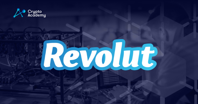 Revolut is looking for senior engineers to oversee the company's blockchain technology development as crypto operations are set to expand.