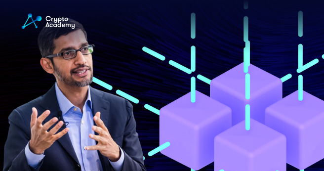 Sundar Pichai, the CEO of Alphabet, spoke on the interest that his company has in the optimization of Google through Web 3.0 and blockchain.