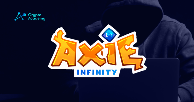 Breaking: Hacker Steals Nearly $600M from the Axie Infinity Ronin Network
