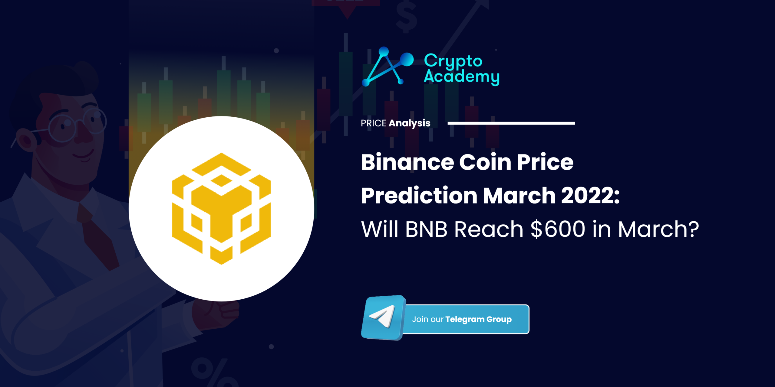 Binance Coin Price Prediction March 2022: Will BNB Reach $600 in March?