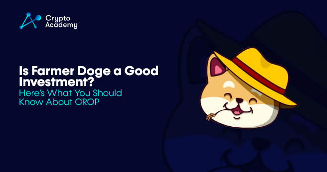 Is Farmer Doge a Good Investment? – Here’s What You Should Know About CROP