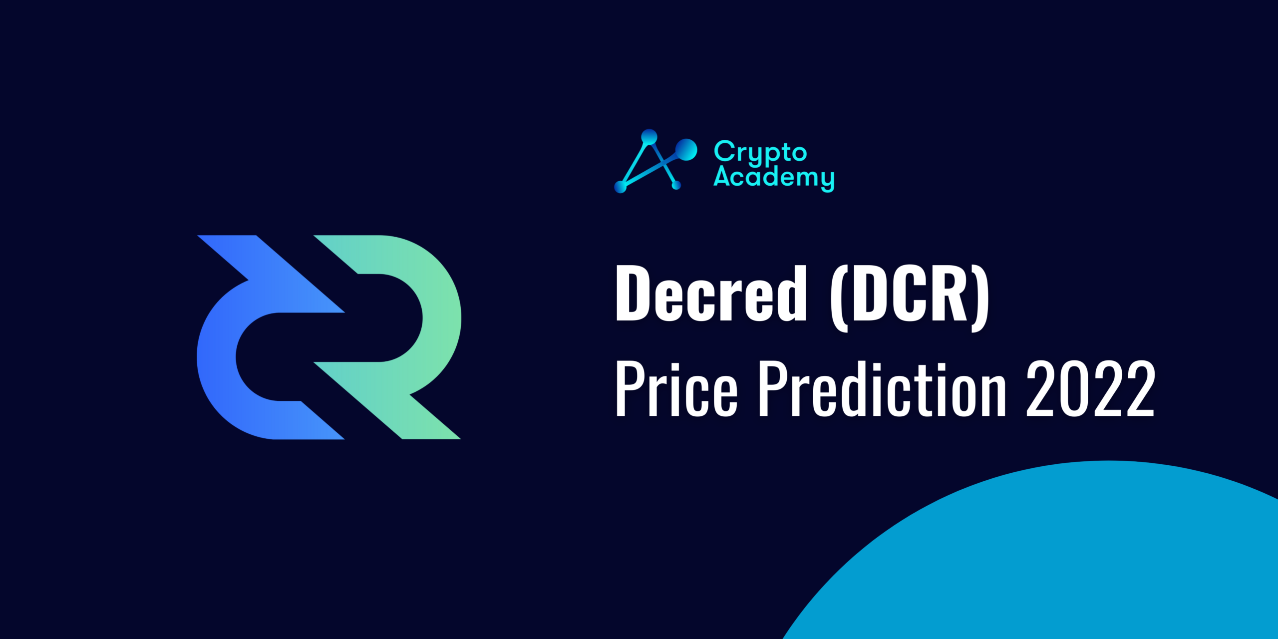 Decred Price Prediction 2022 and Beyond – Can DCR Ever Reach $1,000