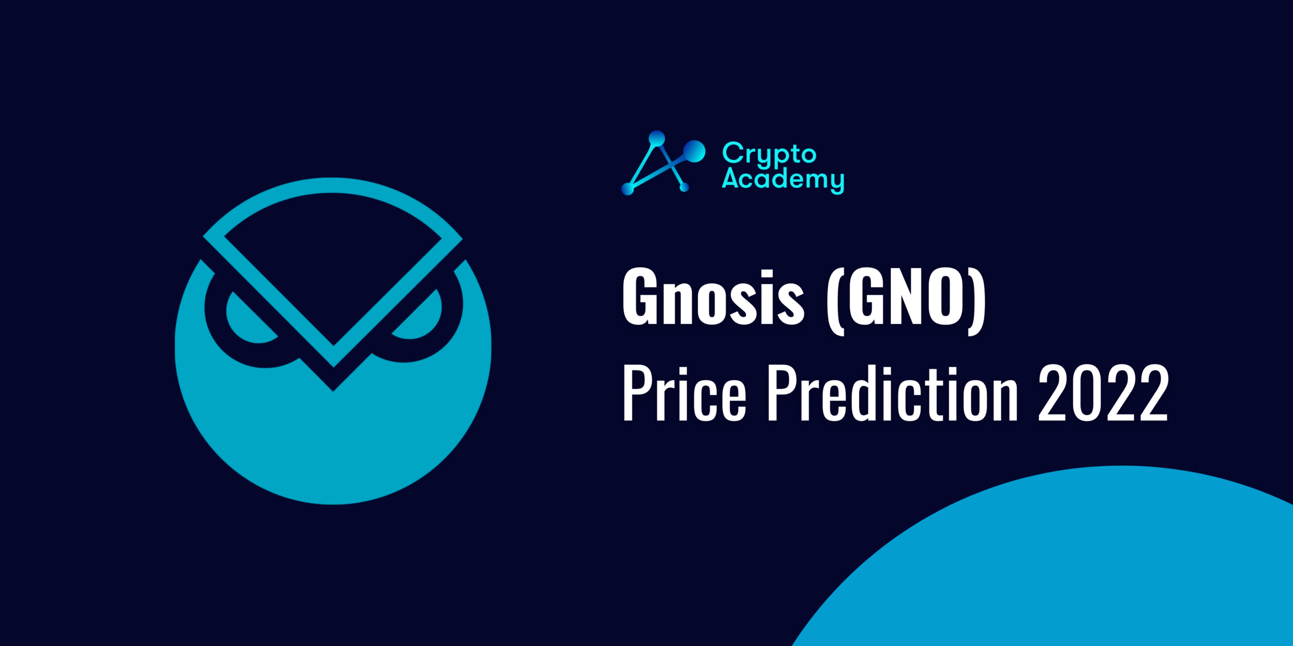 Gnosis Price Prediction 2022 and Beyond - Will GNO Reach $1,000?