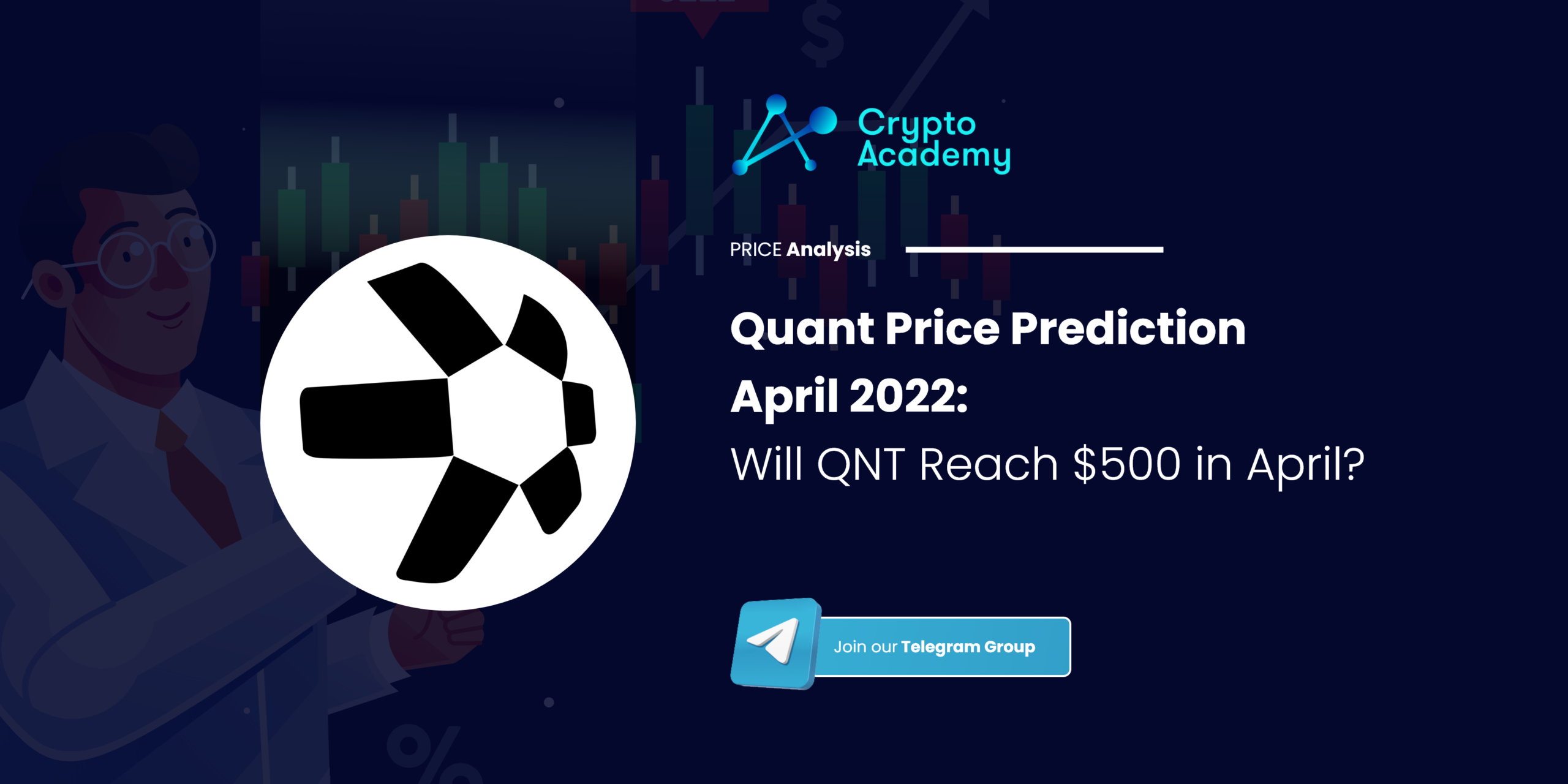 Quant Price Prediction April 2022: Will QNT Reach $500 in April?