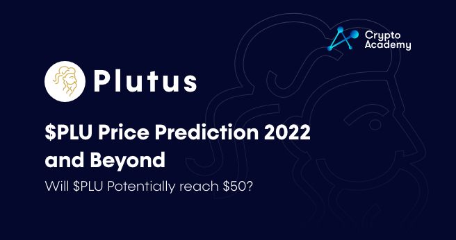 PLU Price Prediction 2022