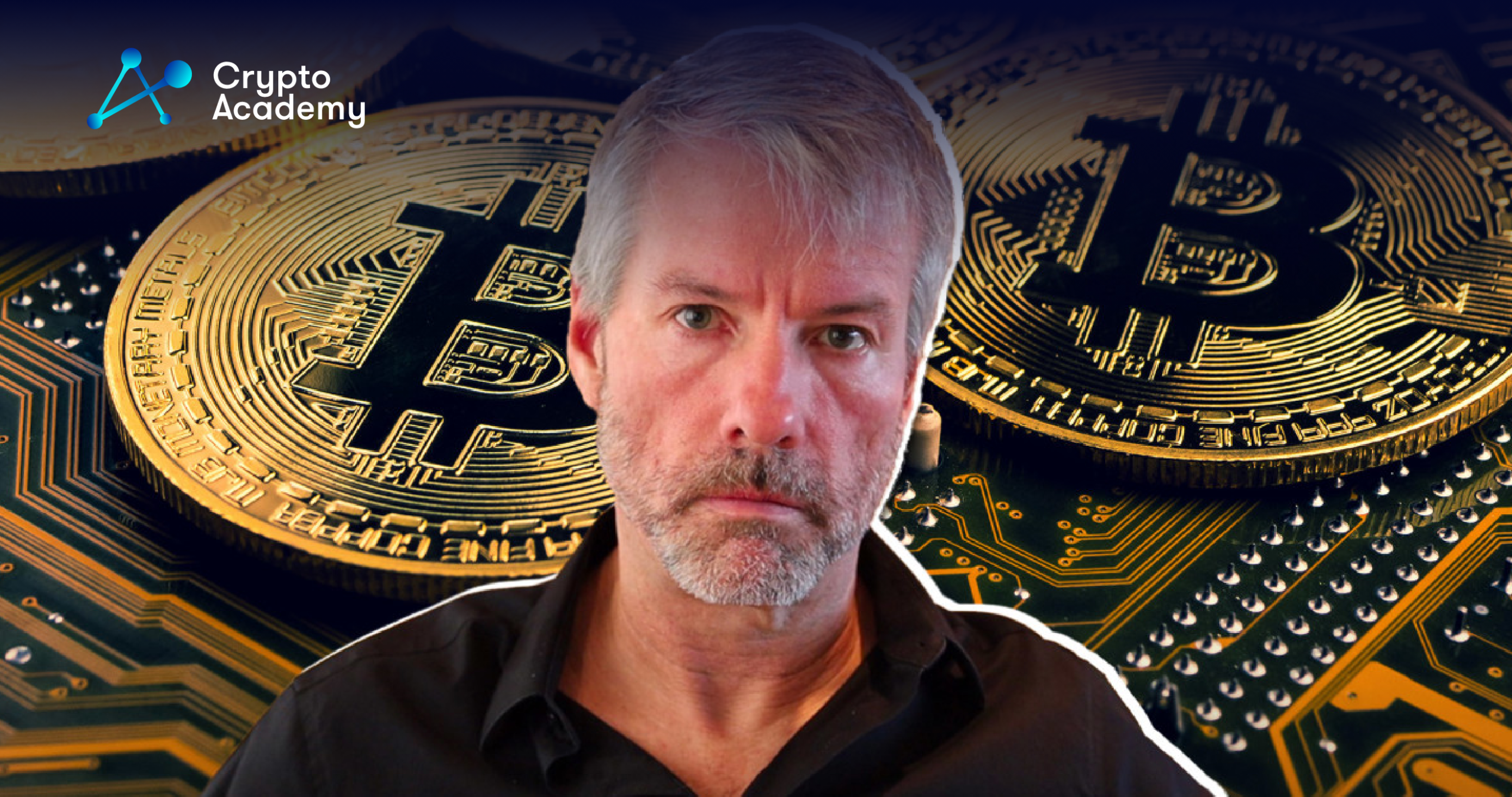 MicroStrategy Will Hold on to BTC Says Michael Saylor