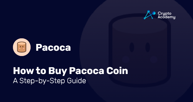 How to Buy Pacoca Coin – A Step-by-Step Guide