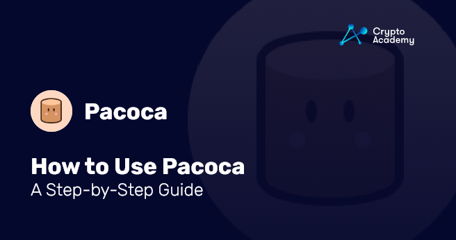 How to Use Pacoca  – A Step-by-Step Guide