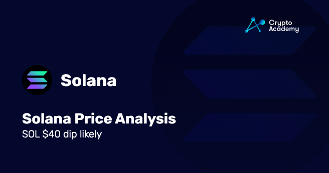 Solana Price Analysis - 8th August 2022